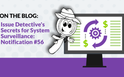 Issue Detective’s Secrets for System Surveillance: Notification #56
