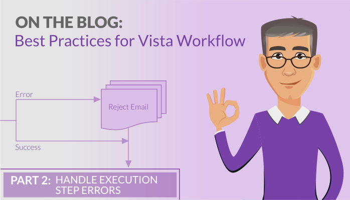 Workflow Best Practices: Handling Execution Step Errors