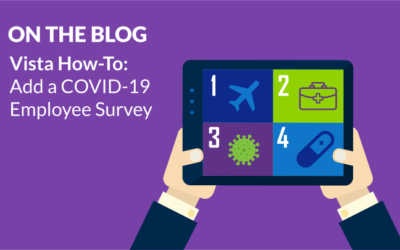 Vista How To: Add a COVID-19 Employee Survey