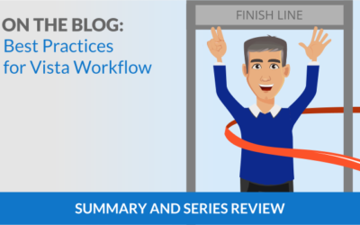 Workflow Best Practices: Summary & Series Review