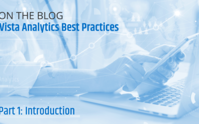 Vista Analytics Best Practices: Introduction